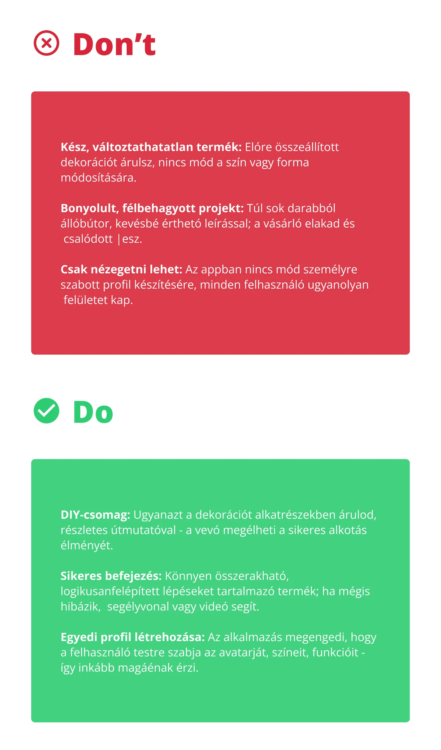 IKEA effektus helyes és helytelen alkalmazása – Do vs Don't
